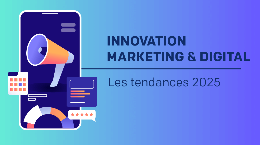 Les tendances technologiques à suivre en marketing digital en 2025